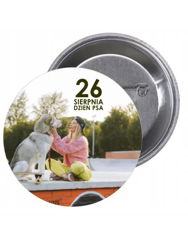 Przypinki buttony DZIEŃ PSA  znaczki badziki z grafiką