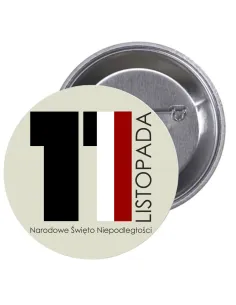 Przypinki buttony 11 LISTOPADA NARODOWE ŚWIĘTO NIEPODLEGŁOŚCI  znaczki badziki z grafiką