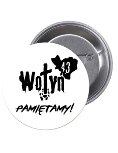 Przypinki buttony WOŁYŃ PAMIĘTAMY! znaczki badziki z grafiką