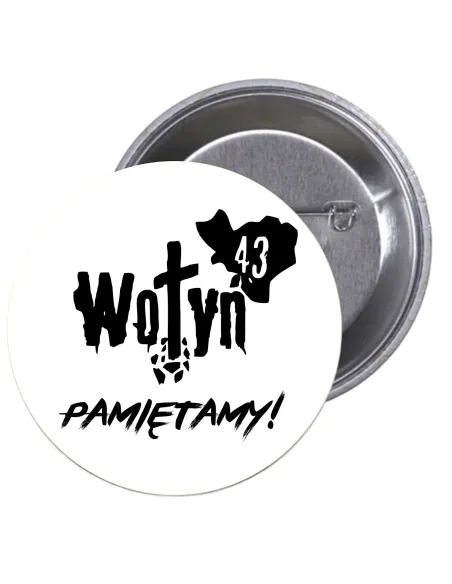Przypinki buttony WOŁYŃ PAMIĘTAMY! znaczki badziki z grafiką