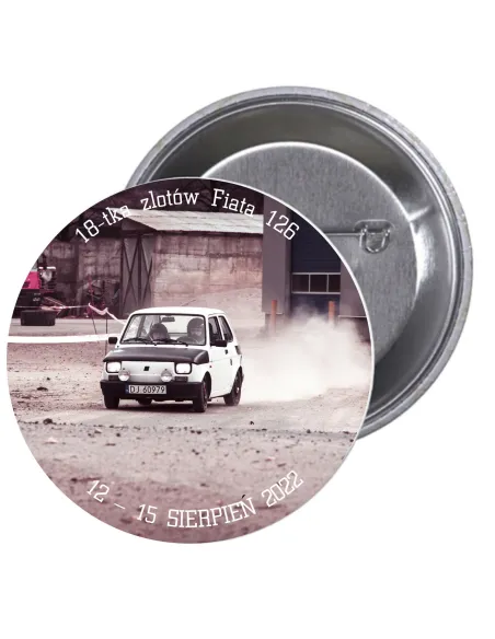 Przypinki buttony 18-TKA ZLOTÓW FIATA 126  znaczki badziki z grafiką