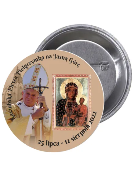 Przypinki buttony PIELGRZYMKA - KASZUBSKA PIESZA PIELGRZYMKA NA JASNĄ GÓRĘ znaczki badziki z grafiką