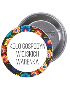 Przypinki buttony KOŁO GOSPODYŃ WIEJSKICH WARENKA  WARENKA znaczki badziki z grafiką