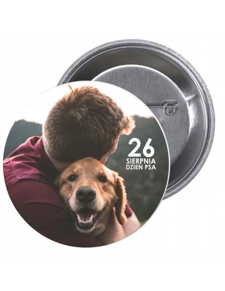 Przypinki buttony DZIEŃ PSA  znaczki badziki z grafiką
