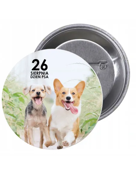 Przypinki buttony DZIEŃ PSA  znaczki badziki z grafiką