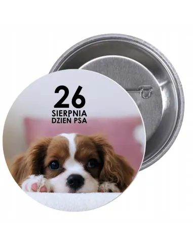 Przypinki buttony DZIEŃ PSA  znaczki badziki z grafiką