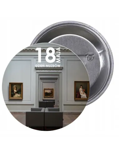 Przypinki buttony DZIEŃ MUZEÓW  znaczki badziki z grafiką