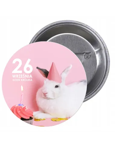 Przypinki buttony DZIEŃ KRÓLIKA  znaczki badziki z grafiką