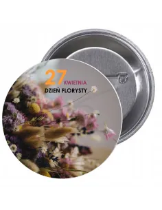 Przypinki buttony DZIEŃ FLORYSTY  znaczki badziki z grafiką