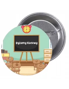 Przypinki buttony DYŻURNY KLASOWY  znaczki badziki z grafiką