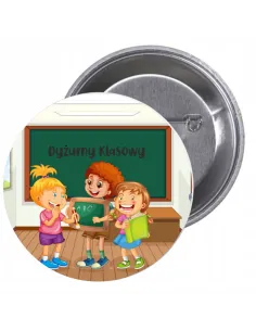 Przypinki buttony DYŻURNY KLASOWY  znaczki badziki z grafiką