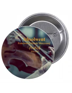 Przypinki buttony ABSOLWENT SZKOŁY MUZYCZNEJ  znaczki badziki z grafiką