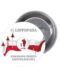Przypinki buttony 11 LISTOPADA NARODOWE ŚWIĘTO NIEPODLEGŁOŚCI  znaczki badziki z grafiką