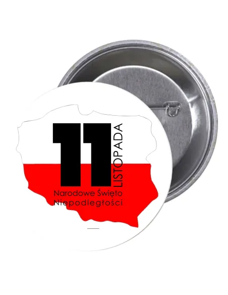 Przypinki buttony 11 LISTOPADA NARODOWE ŚWIĘTO NIEPODLEGŁOŚCI  znaczki badziki z grafiką