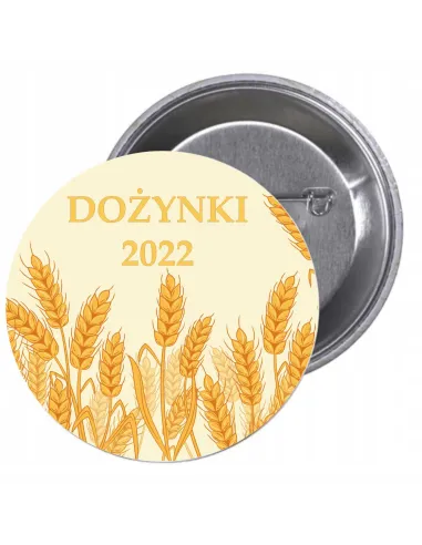 Przypinki buttony DOŻYNKI 2022  znaczki badziki z grafiką