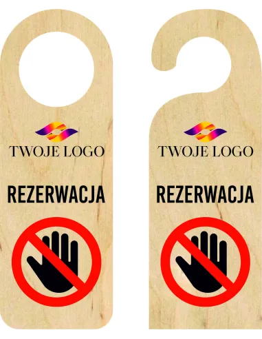 ZAWIESZKA NA DRZWI klamkę hotelowa REZERWACJA drewniana TWÓJ NADRUK NAPIS