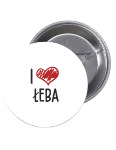 Przypinki buttony I LOVE ŁEBA  znaczki badziki z grafiką