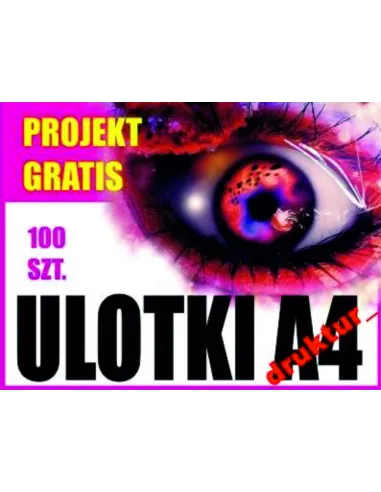 ULOTKA A4 100 sztuk + PROJEKT ulotki druk TANIE