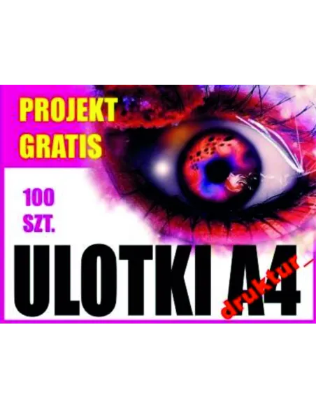 ULOTKA A4 100 sztuk + PROJEKT ulotki druk TANIE