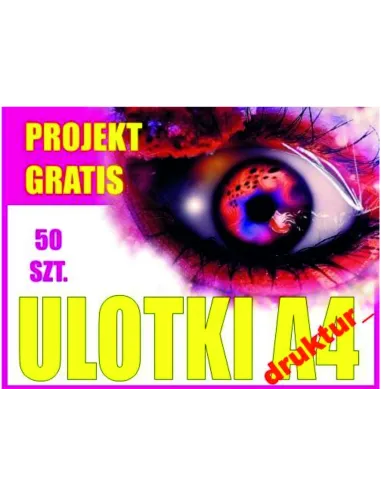 ULOTKI A4 50 sztuk + PROJEKT ulotka express druk