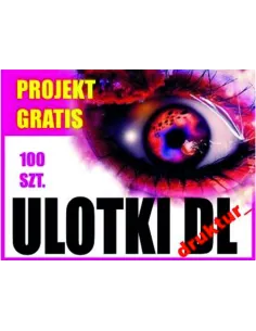 ULOTKA DL 1/3 A4 100 sztuk + PROJEKT ulotki druk