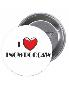 Przypinki buttony I LOVE INOWROCŁAW znaczki badziki z grafiką