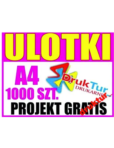 ULOTKA A4 1000 sztuk + PROJEKT ulotki druk OKAZJA