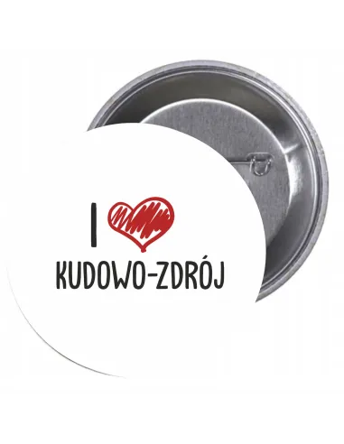 Przypinki buttony I LOVE KUDOWO-ZDRÓJ znaczki badziki z grafiką