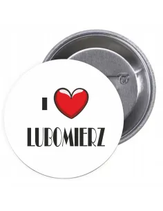 Przypinki buttony I LOVE LUBOMIERZ znaczki badziki z grafiką