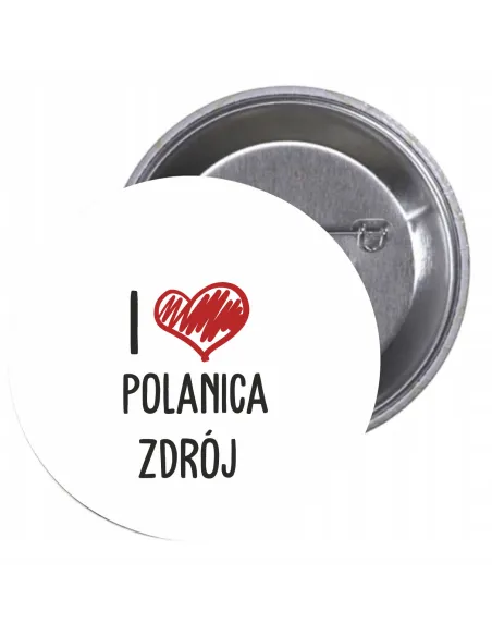 Przypinki buttony I LOVE POLANICA ZDRÓJ znaczki badziki z grafiką