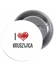 Przypinki buttony I LOVE KRUSZWICA  znaczki badziki z grafiką