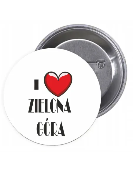 Przypinki buttony I LOVE ZIELONA GÓRA  znaczki badziki z grafiką