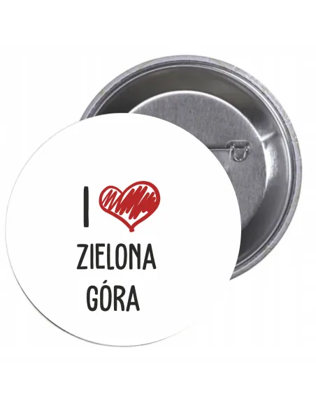 Przypinki buttony I LOVE ZIELONA GÓRA  znaczki badziki z grafiką