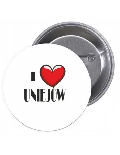 Przypinki buttony I LOVE UNIEJÓW  znaczki badziki z grafiką