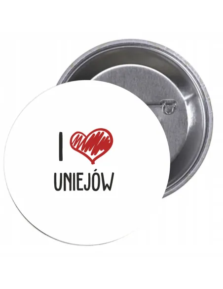 Przypinki buttony I LOVE UNIEJÓW  znaczki badziki z grafiką