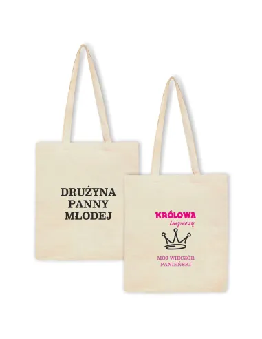Eko Torba z nadrukiem PREZENT KRÓLOWA IMPREZY na wieczór panieński