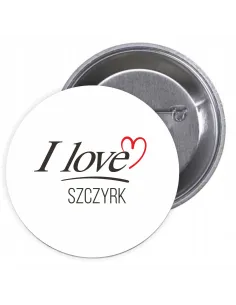 Przypinki buttony I LOVE SZCZYRK  znaczki badziki z grafiką