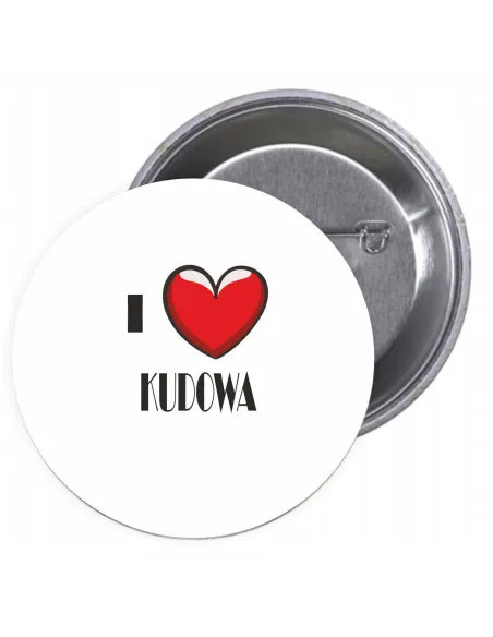Przypinki buttony I LOVE KUDOWA  znaczki badziki z grafiką