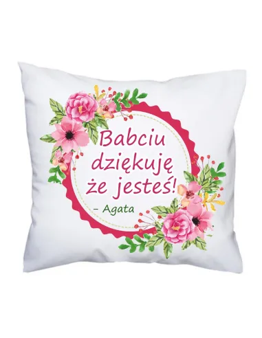 Prezent na Dzień Babci Poduszka z nadrukiem Babciu dziękuję że jesteś! - imię