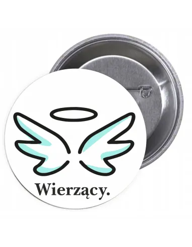 Przypinki buttony RELIGIJNE - WIERZĄCY  znaczki badziki z grafiką