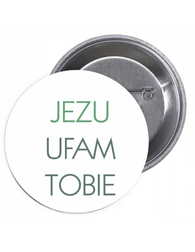 Przypinki buttony RELIGIJNE JEZU UFAM TOBIE  znaczki badziki z grafiką