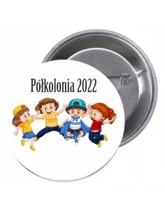 Przypinki buttony PÓŁKOLONIA 2022 znaczki badziki z grafiką
