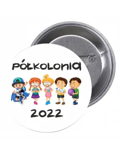 Przypinki buttony PÓŁKOLONIA 2022 znaczki badziki z grafiką