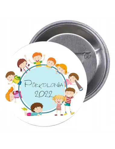 Przypinki buttony PÓŁKOLONIA 2022 znaczki badziki z grafiką