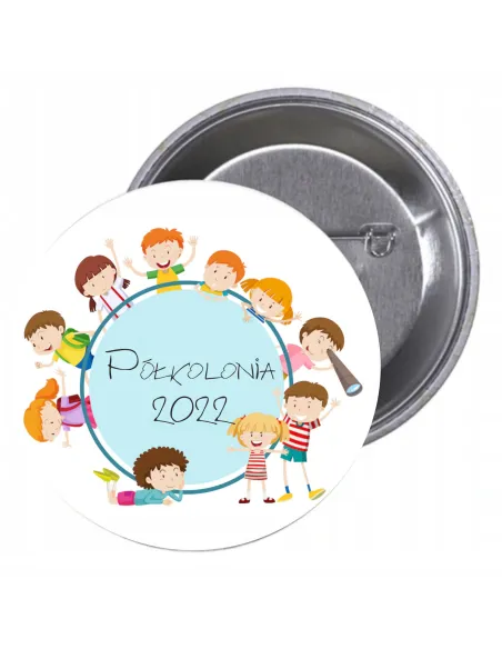Przypinki buttony PÓŁKOLONIA 2022 znaczki badziki z grafiką