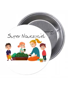 Przypinki buttony SUPER NAUCZYCIEL znaczki badziki z grafiką