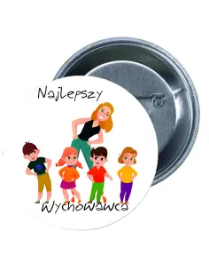 Przypinki buttony NAJLEPSZY WYCHOWAWCA znaczki badziki z grafiką