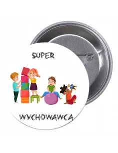 Przypinki buttony SUPER WYCHOWAWCA znaczki badziki z grafiką