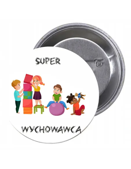 Przypinki buttony SUPER WYCHOWAWCA znaczki badziki z grafiką