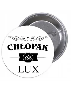 Przypinki buttony CHŁOPAK DE LUX znaczki badziki z grafiką